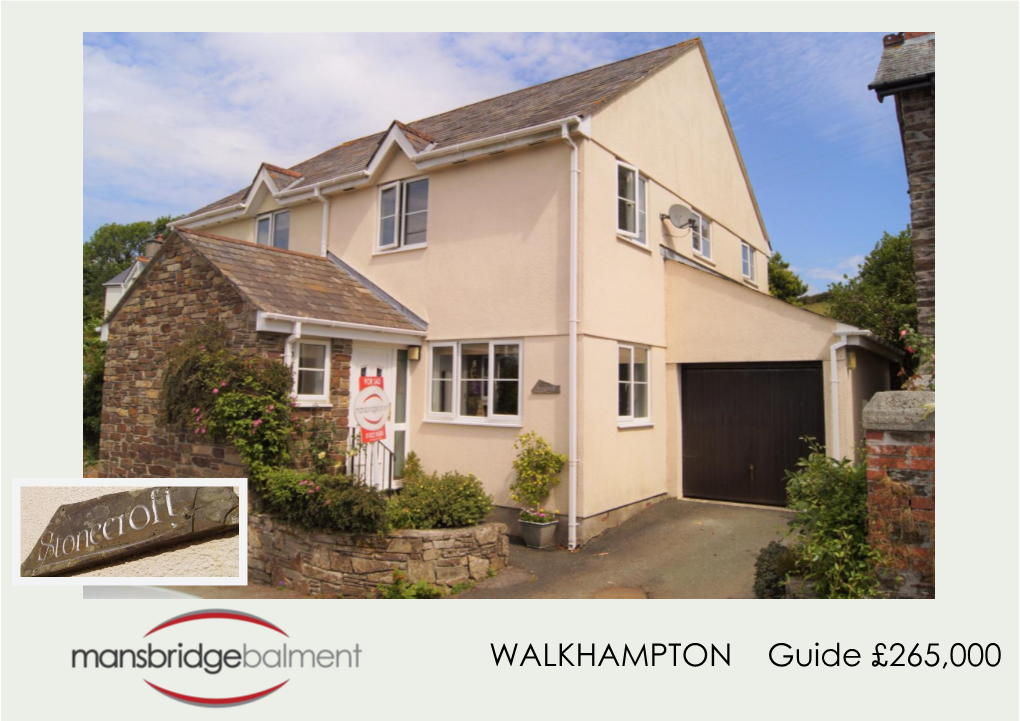 WALKHAMPTON Guide £265,000