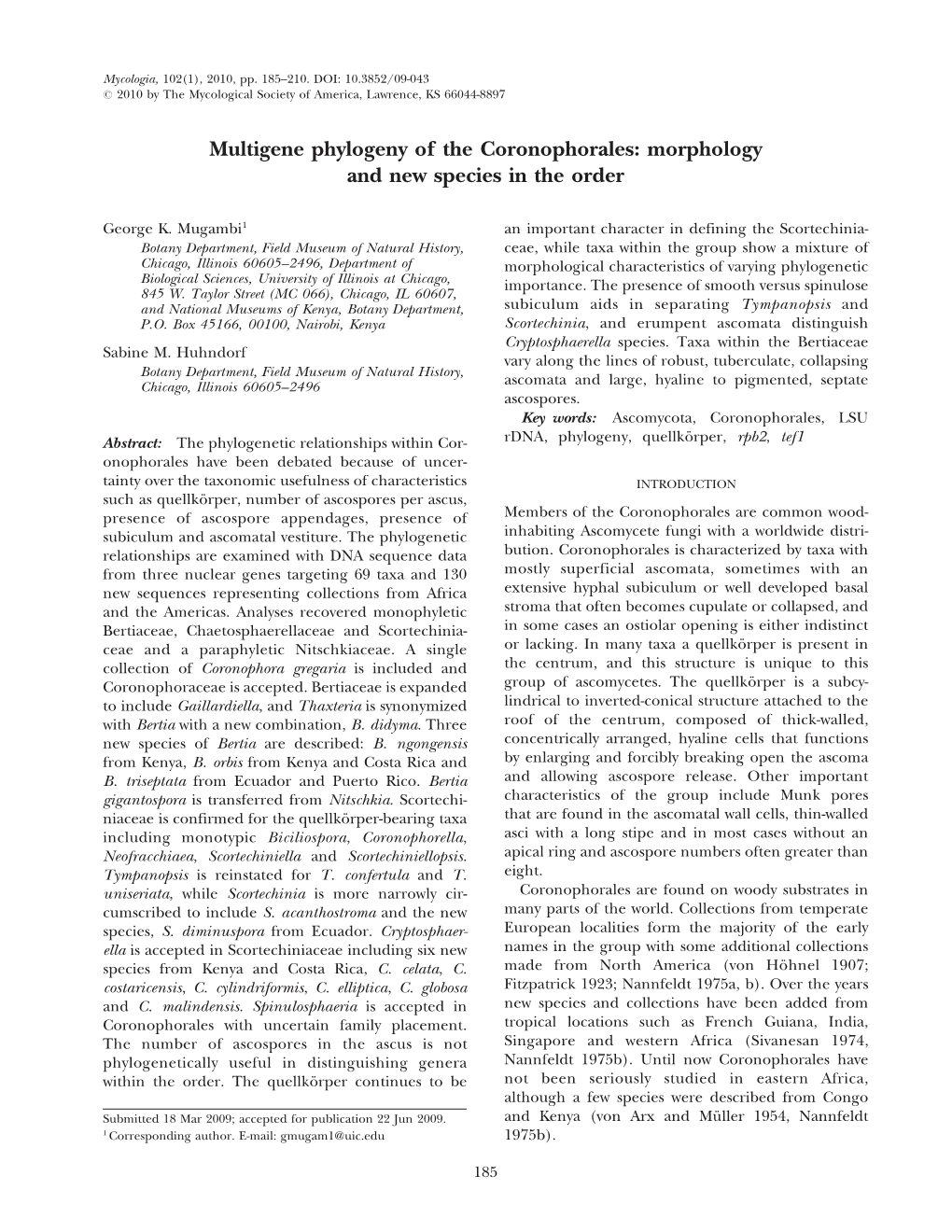 Multigene Phylogeny of the Coronophorales: Morphology and New Species in the Order