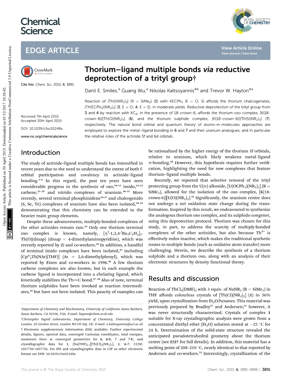 Thorium–Ligand Multiple Bonds Via Reductive Deprotection of a Trityl Group† Cite This: Chem