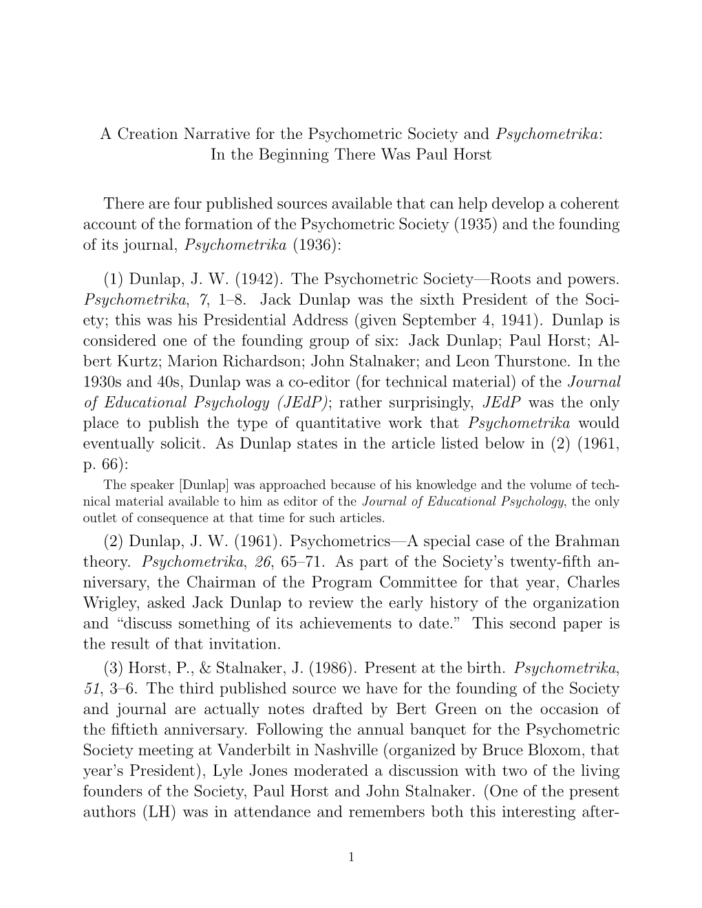 A Creation Narrative for the Psychometric Society and Psychometrika: in the Beginning There Was Paul Horst