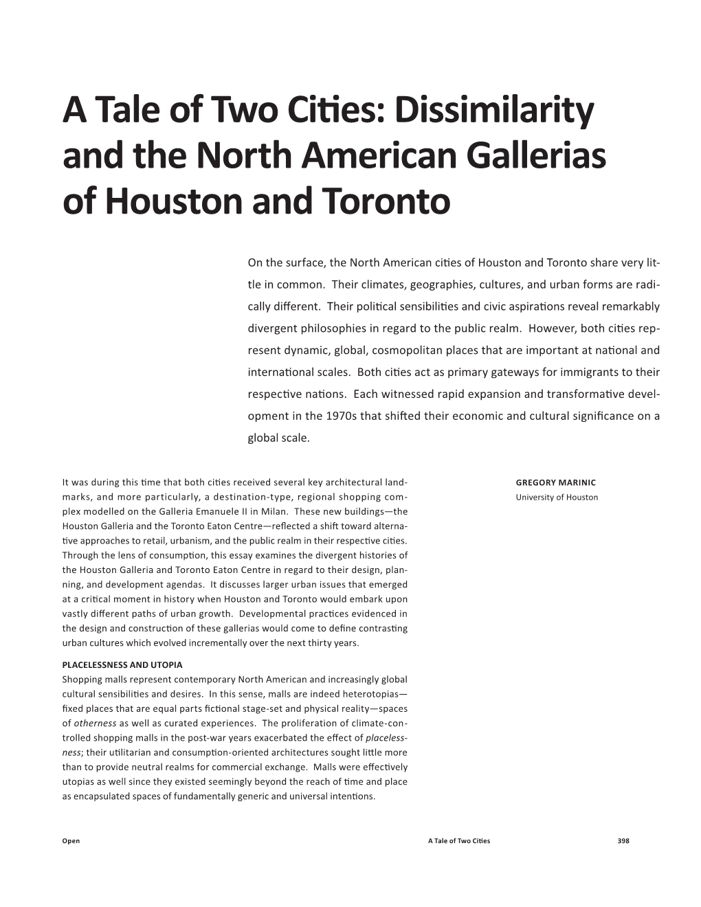 Dissimilarity and the North American Gallerias of Houston and Toronto