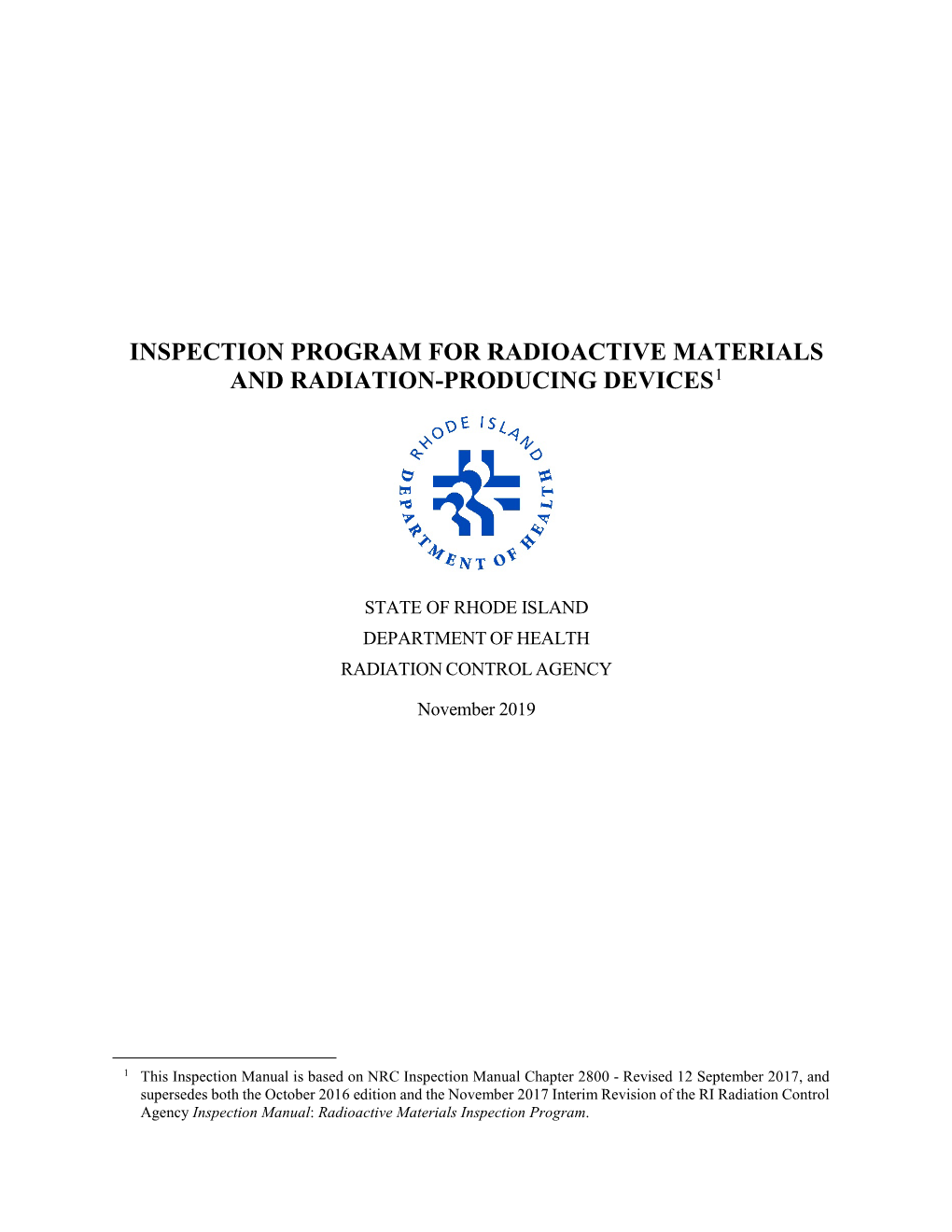 Radiation Control Agency Inspection Manual: Radioactive Materials Inspection Program