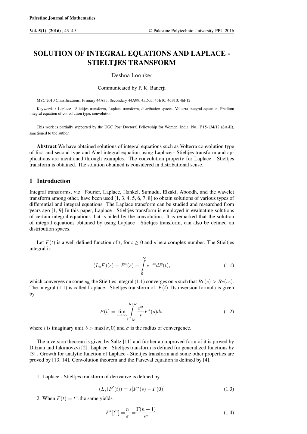 SOLUTION of INTEGRAL EQUATIONS and LAPLACE - STIELTJES TRANSFORM Deshna Loonker