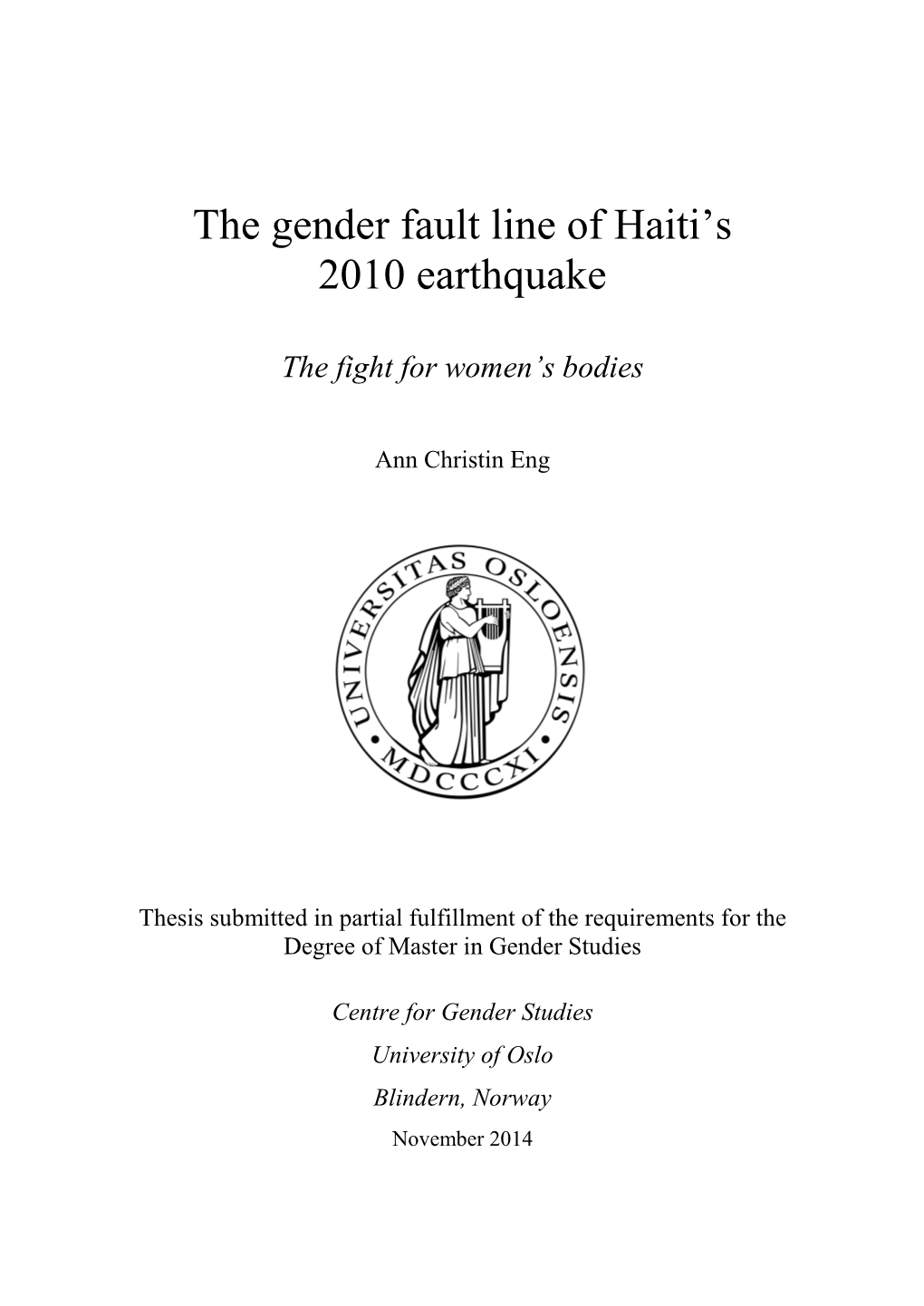 The Gender Fault Line of Haiti's 2010 Earthquake