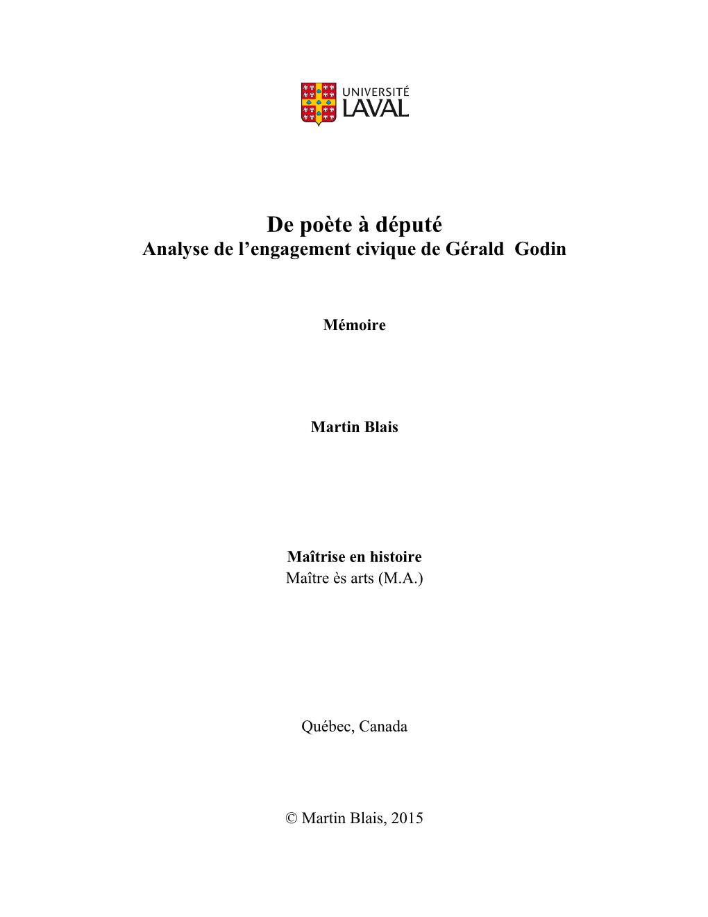 De Poète À Député Analyse De L’Engagement Civique De Gérald Godin