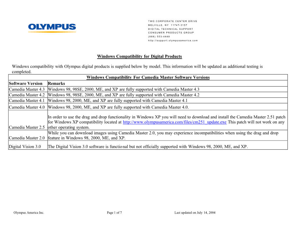 Windows XP Compatibility Located at This Patch Will Not Work on Any Camedia Master 2.5 Other Operating System