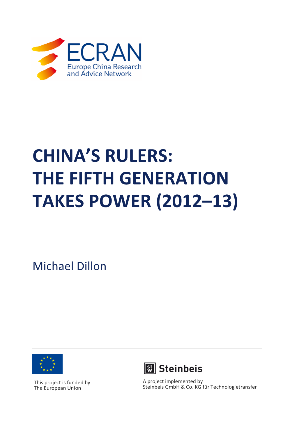 China's Rulers: the Fifth Generation