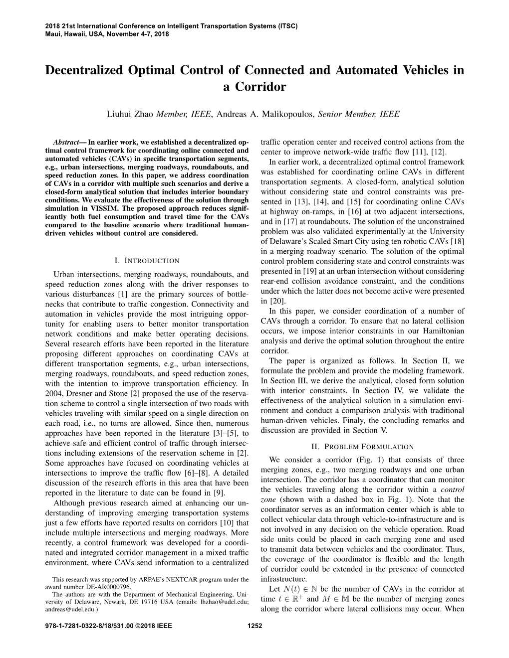 Decentralized Optimal Control of Connected and Automated Vehicles in a Corridor