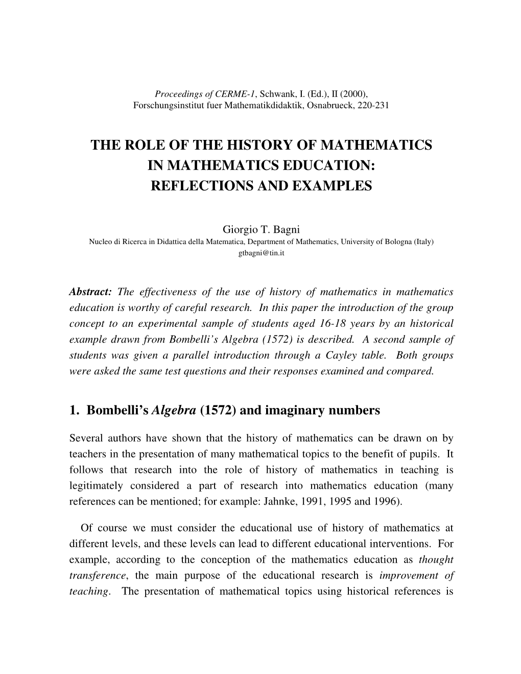 The Role of the History of Mathematics in Mathematics Education: Reflections and Examples