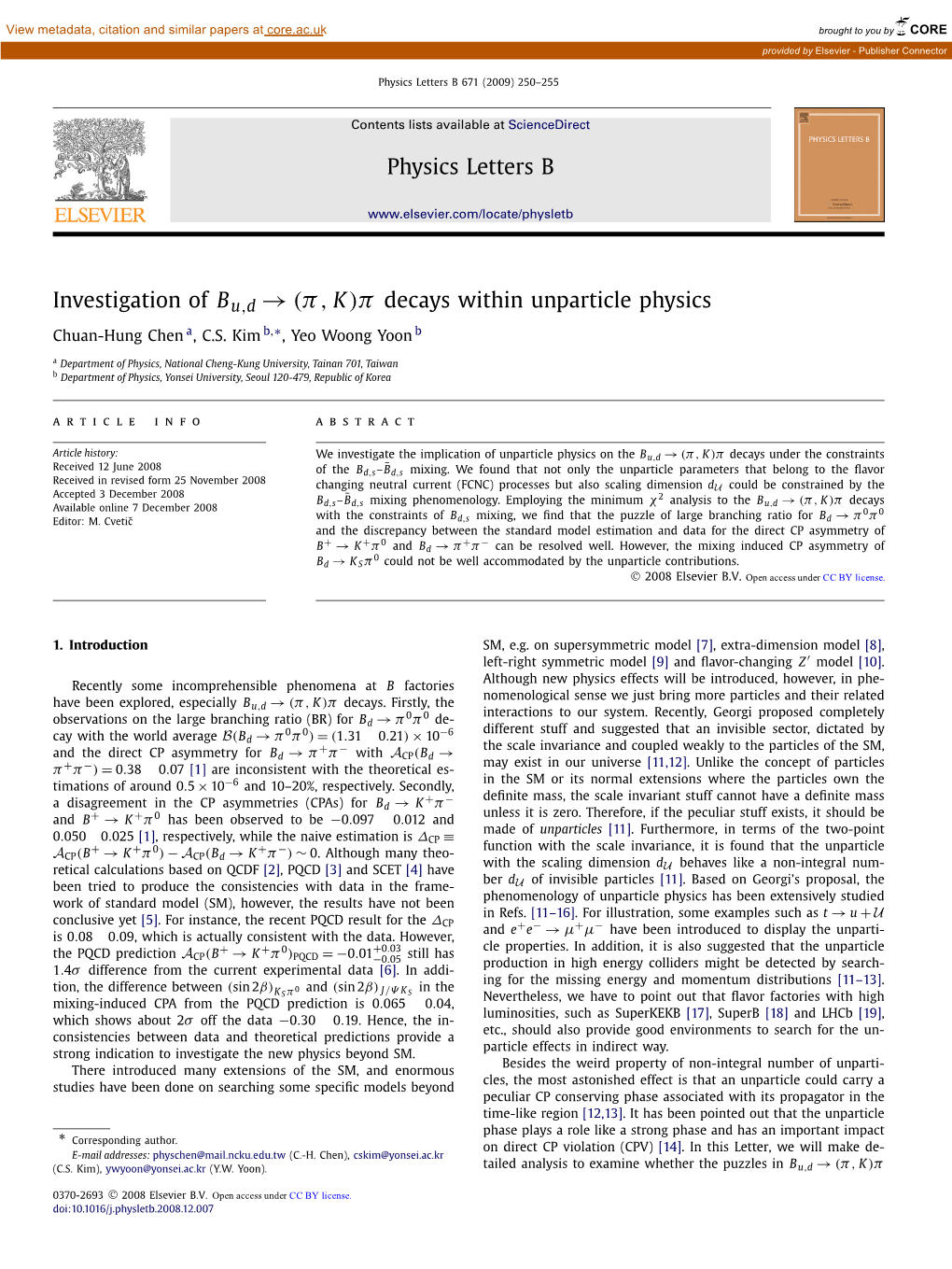 Π Decays Within Unparticle Physics ∗ Chuan-Hung Chen A, C.S