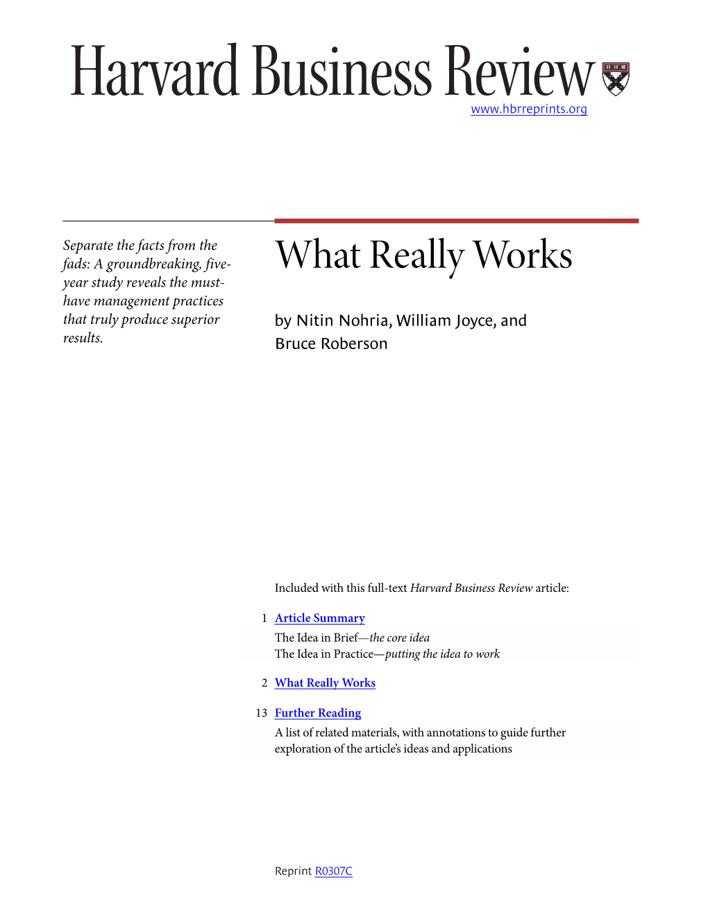 What Really Works Year Study Reveals the Must- Have Management Practices That Truly Produce Superior by Nitin Nohria, William Joyce, and Results