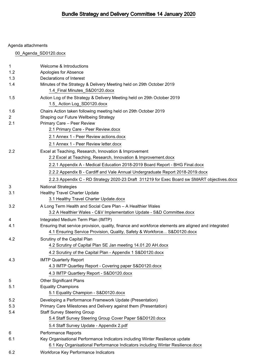 Bundle Strategy and Delivery Committee 14 January 2020