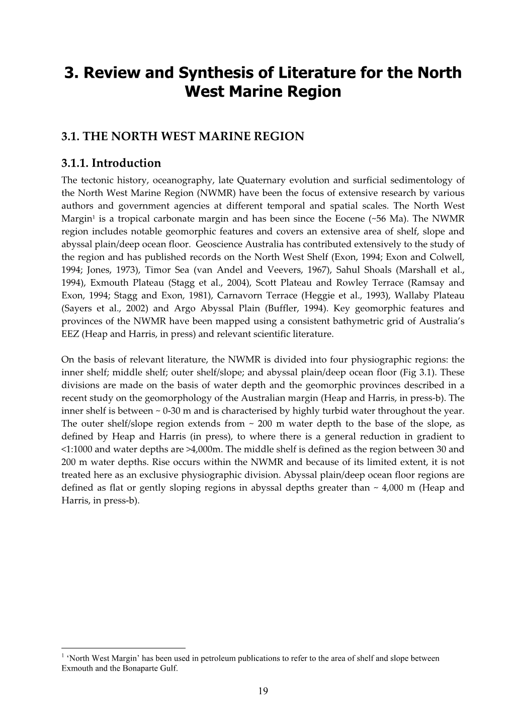 Sedimentology and Geomorphology of the Nort-West