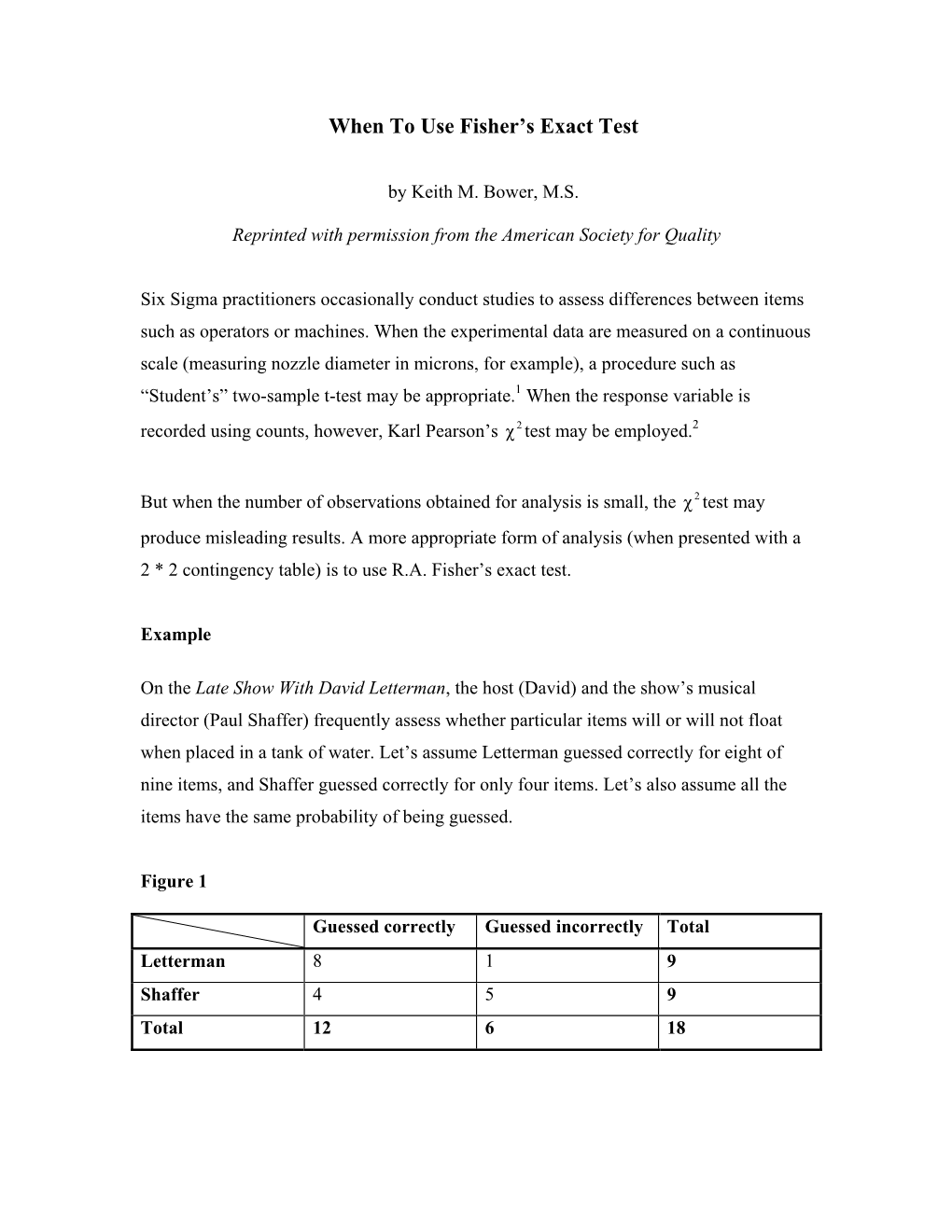 When to Use Fisher's Exact Test