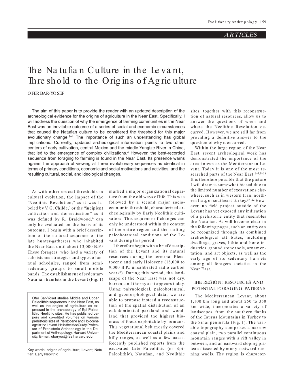 Natufian Culture in the Levant, Threshold to the Origins Of