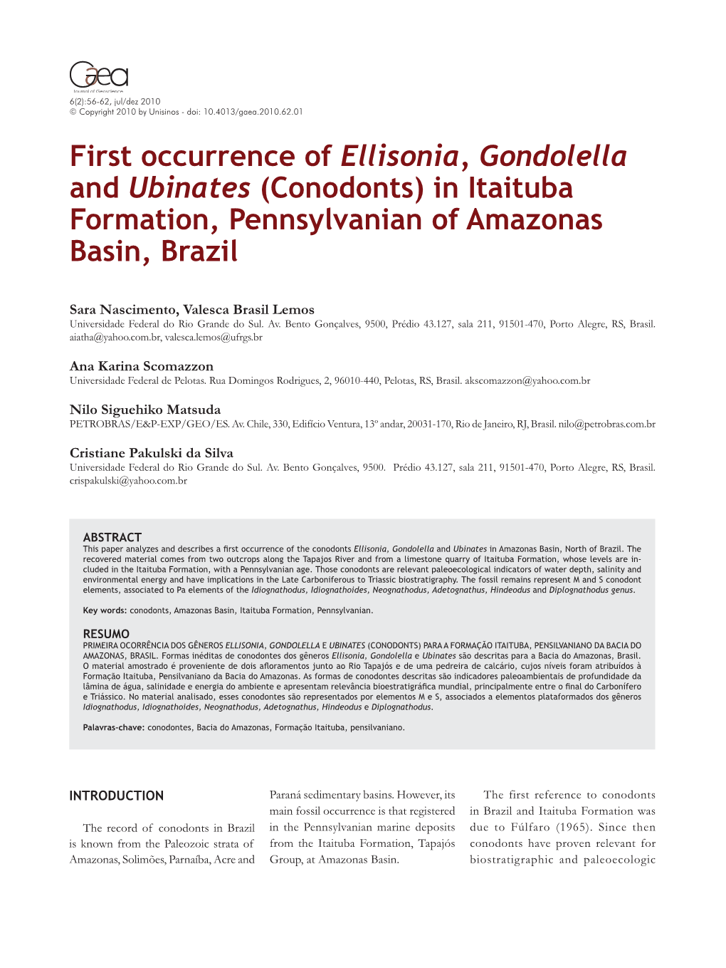 First Occurrence of Ellisonia, Gondolella and Ubinates (Conodonts) in Itaituba Formation, Pennsylvanian of Amazonas Basin, Brazil