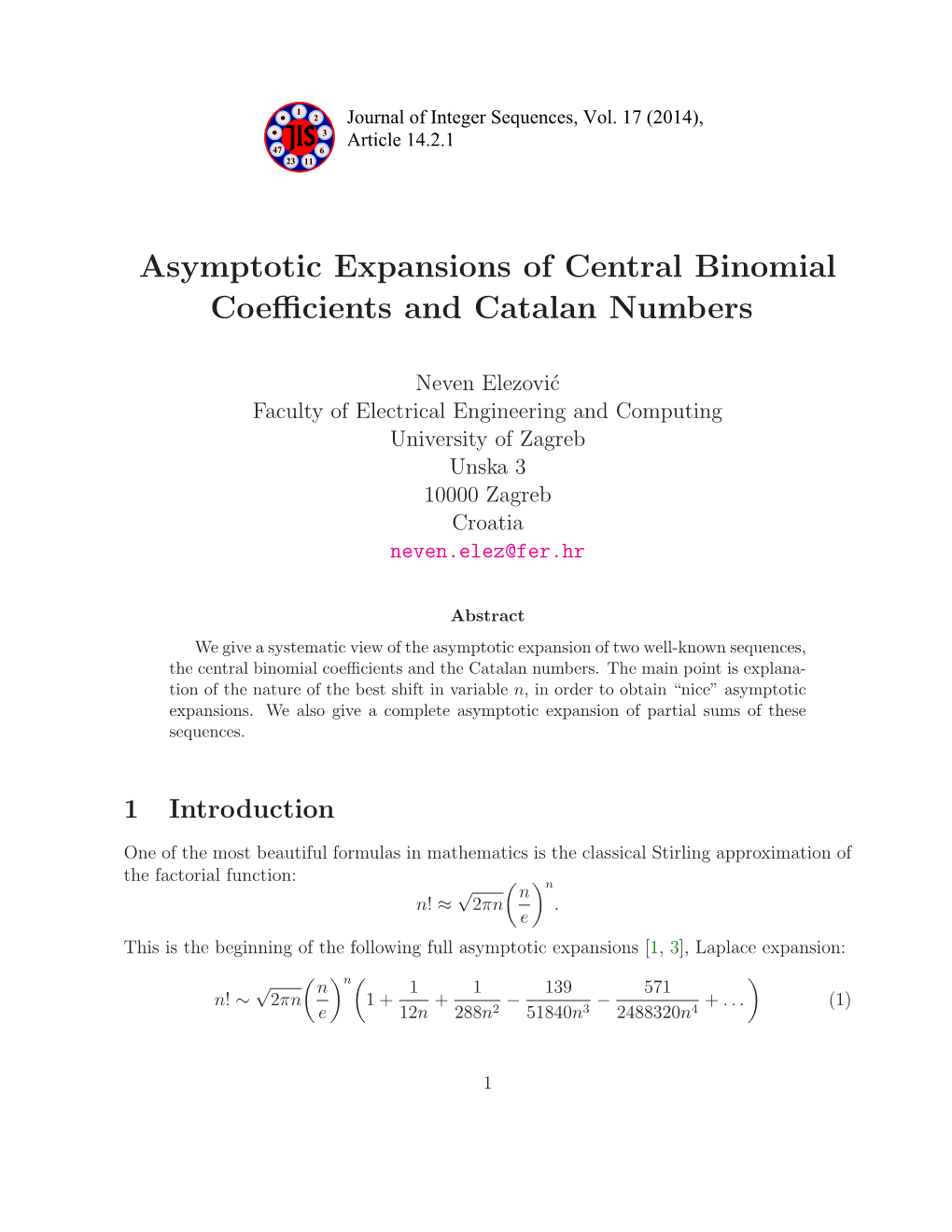 Asymptotic Expansions of Central Binomial Coefficients and Catalan