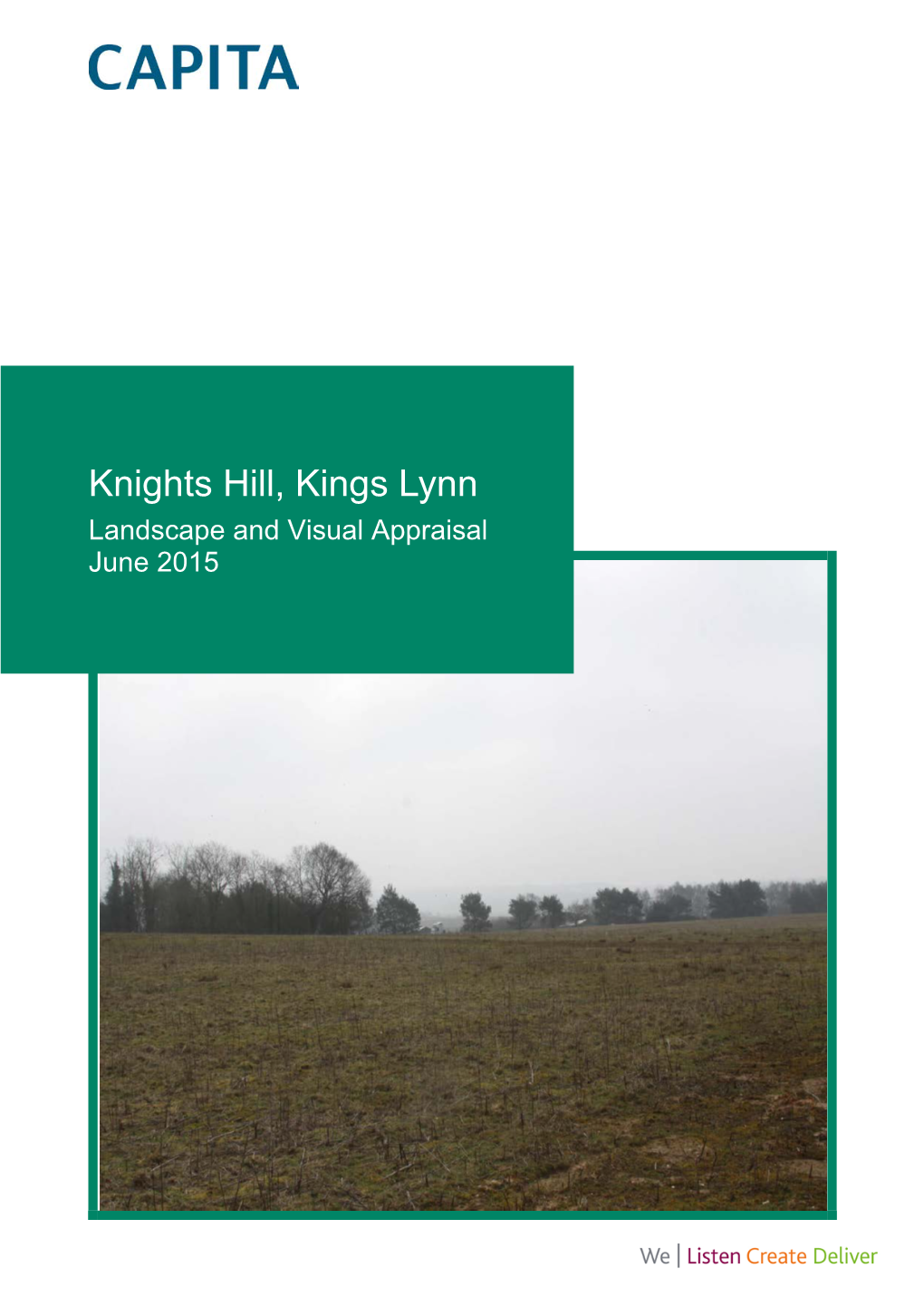 Knights Hill, Kings Lynn Landscape and Visual Appraisal June 2015
