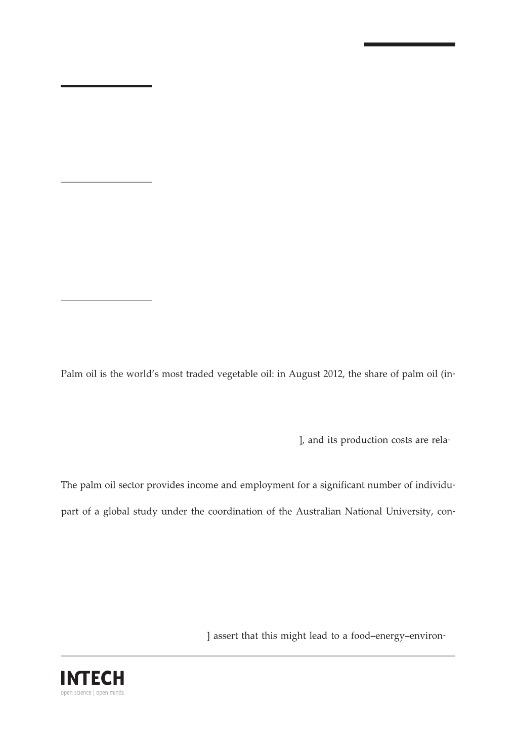 Oil Palm Plantations in Indonesia: the Implications for Migration, Settlement/Resettlement and Local Economic Development