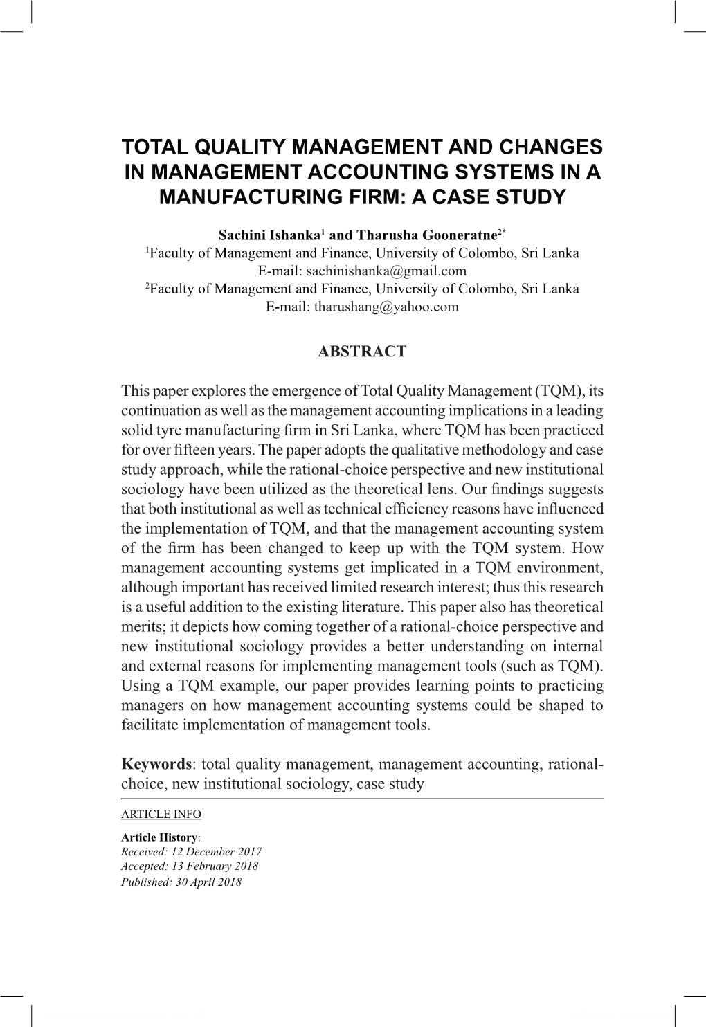 Total Quality Management and Changes in Management Accounting Systems in a Manufacturing Firm: a Case Study