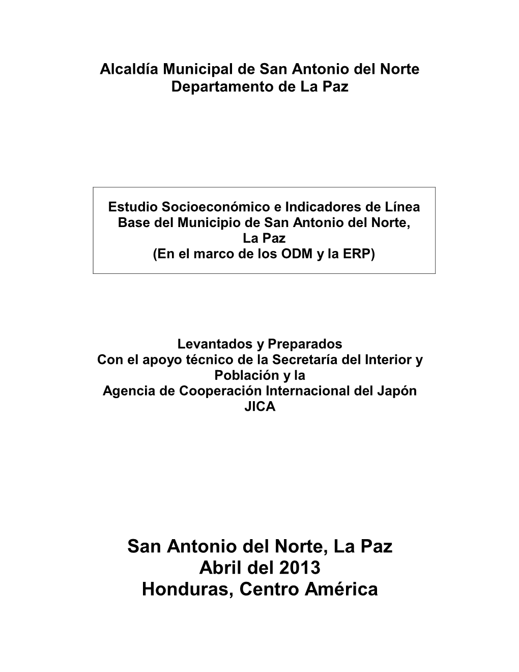 San Antonio Del Norte, La Paz Abril Del 2013 Honduras, Centro América