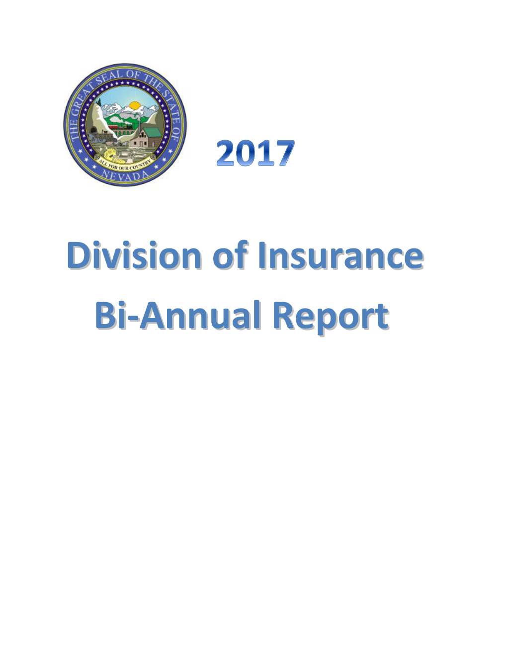 Division of Insurance Bi-Annual Report