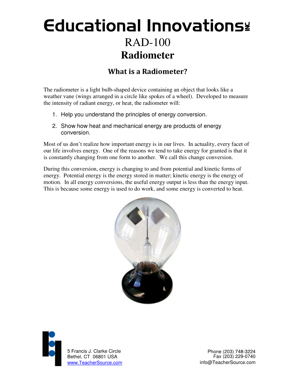 RAD-100 Radiometer What Is a Radiometer?