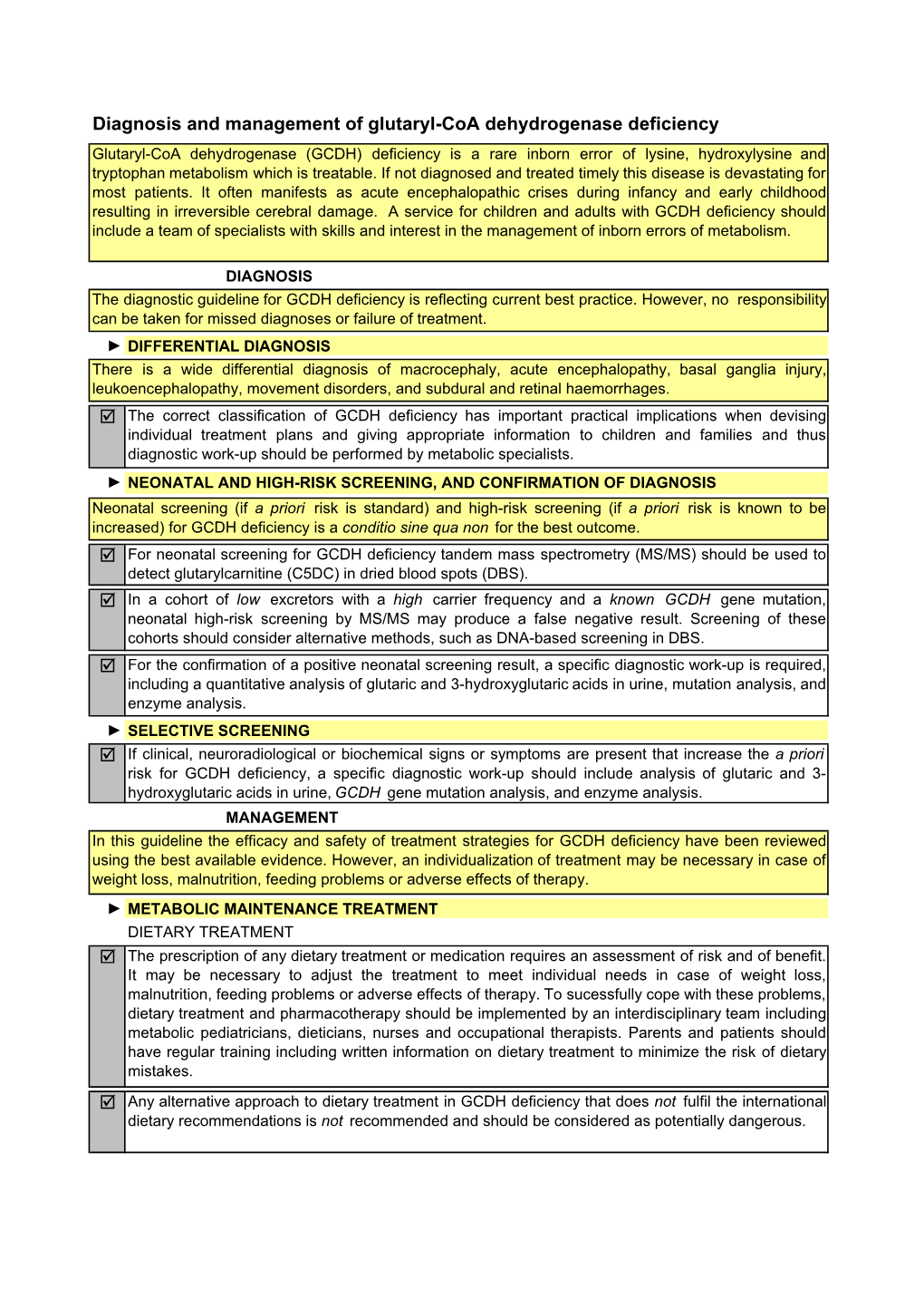 Diagnosis and Management of Glutaryl-Coa Dehydrogenase