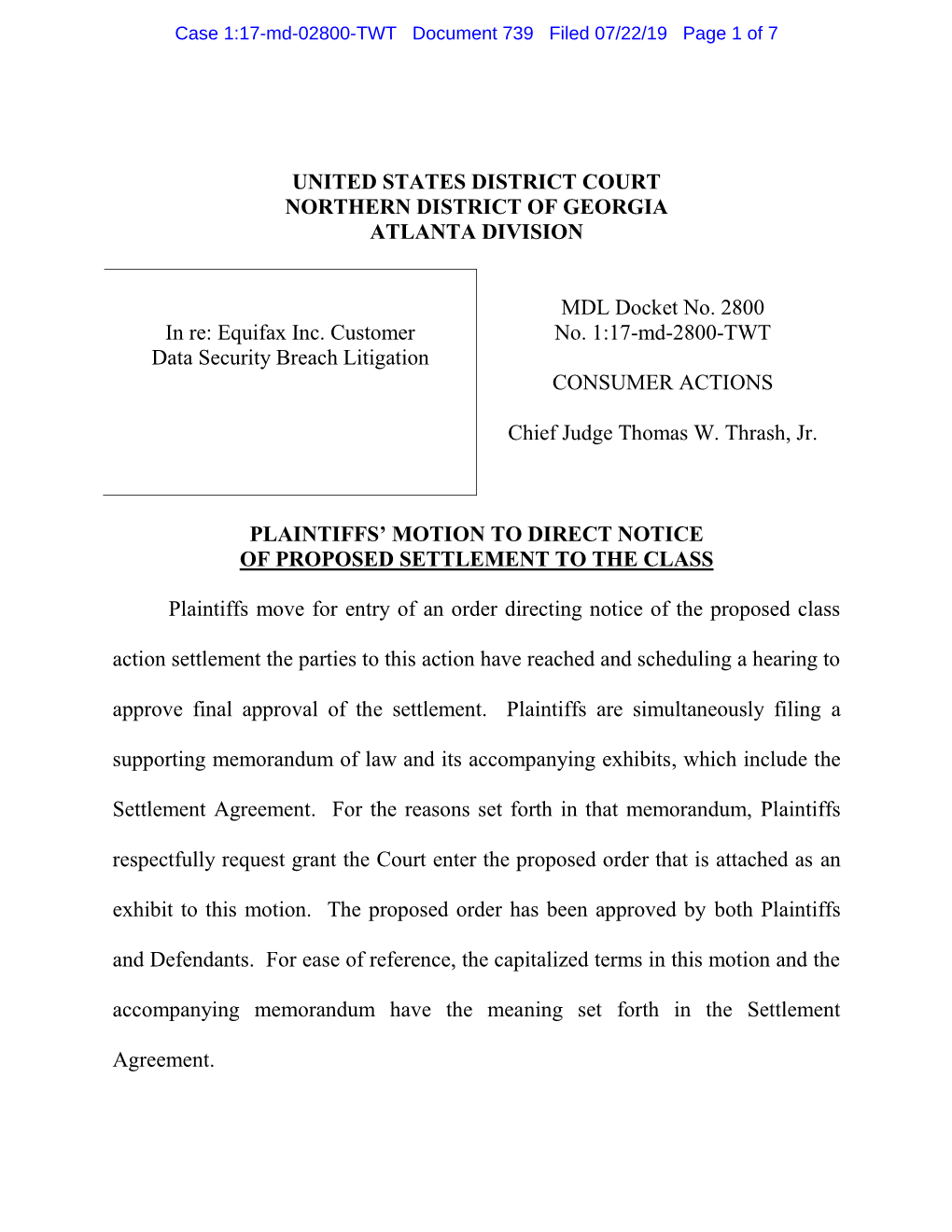 Case 1:17-Md-02800-TWT Document 739 Filed 07/22/19 Page 1 of 7