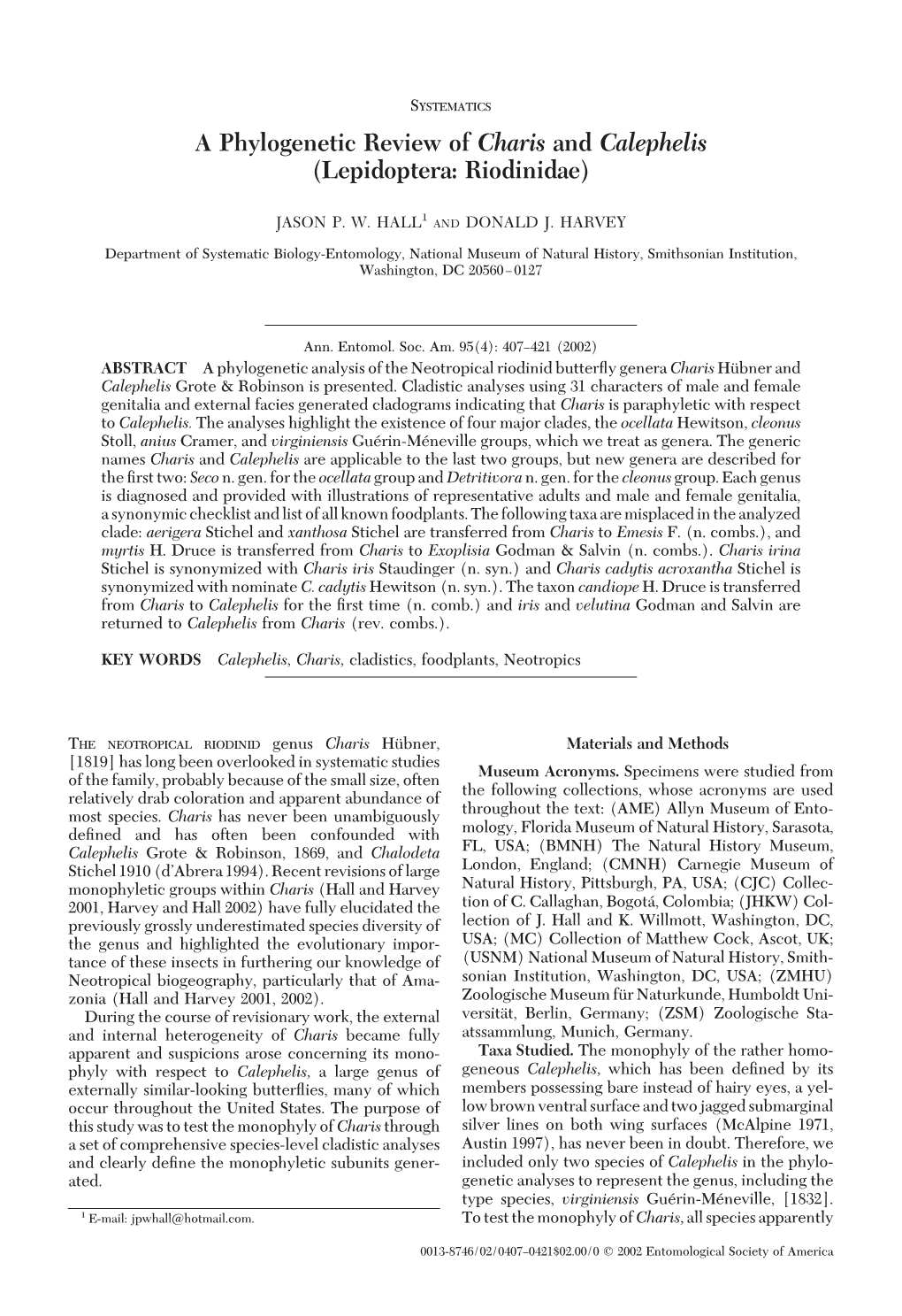 A Phylogenetic Review of Charis and Calephelis (Lepidoptera: Riodinidae)