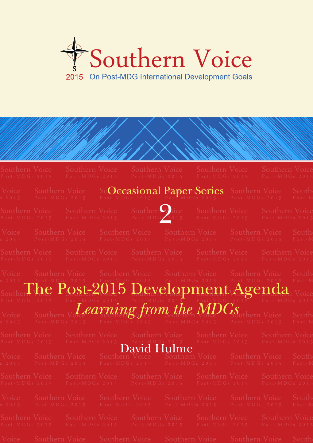 David Hulme: 'The Post-2015 Development Agenda: Learning