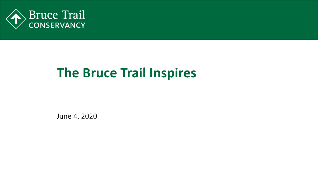 The Bruce Trail Inspires