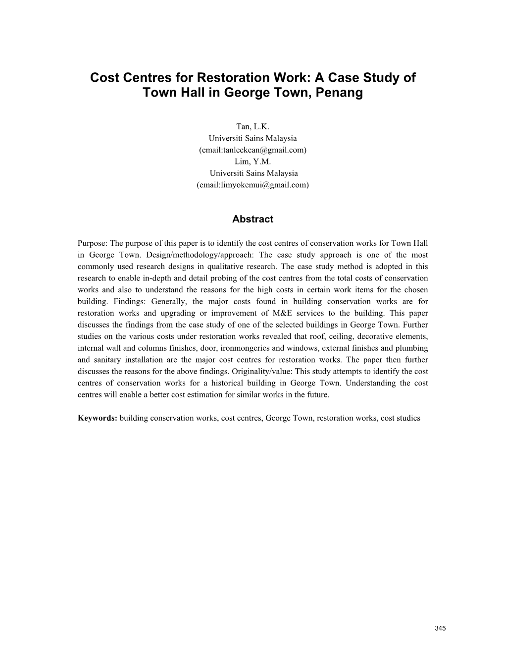 Cost Centres for Restoration Work: a Case Study of Town Hall in George Town, Penang
