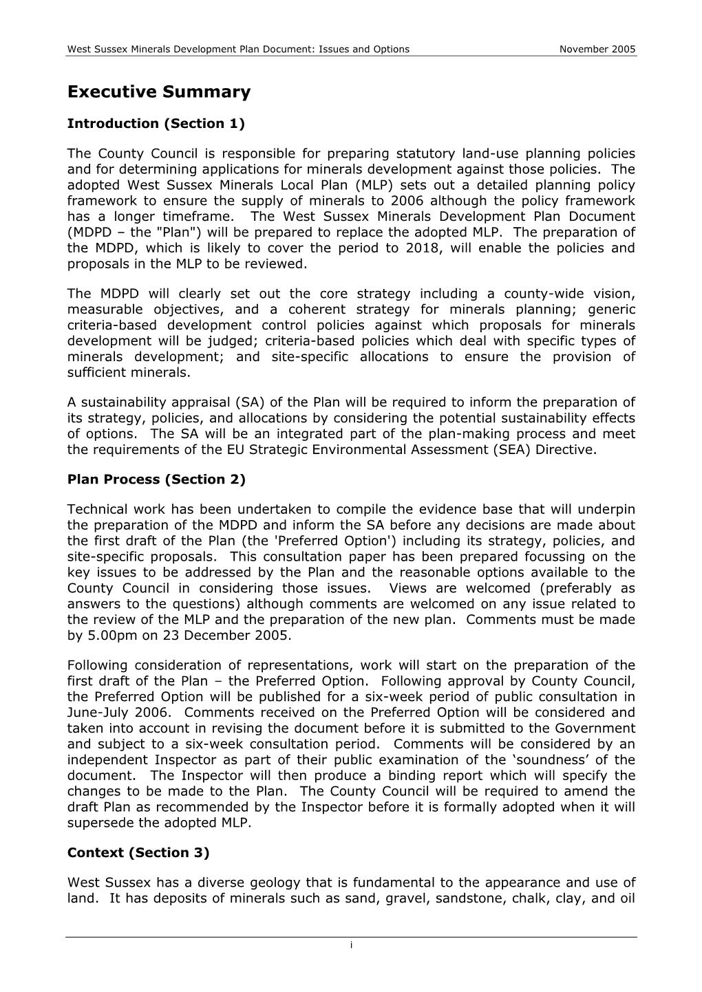 West Sussex Minerals Development Plan Document: Issues and Options November 2005