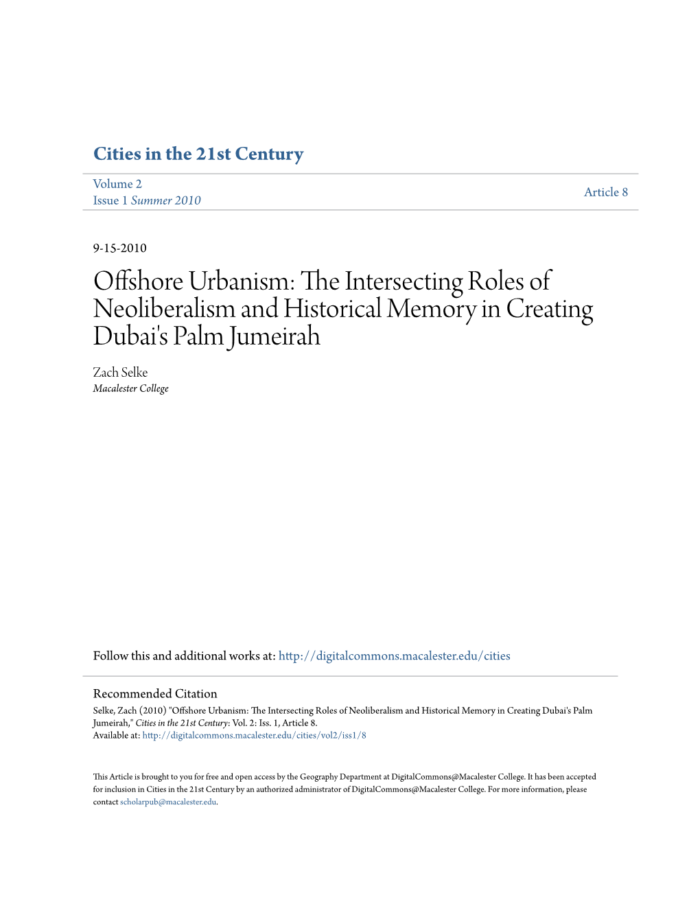 Offshore Urbanism: the Intersecting Roles of Neoliberalism and Historical Memory in Creating Dubai’S Palm Jumeirah