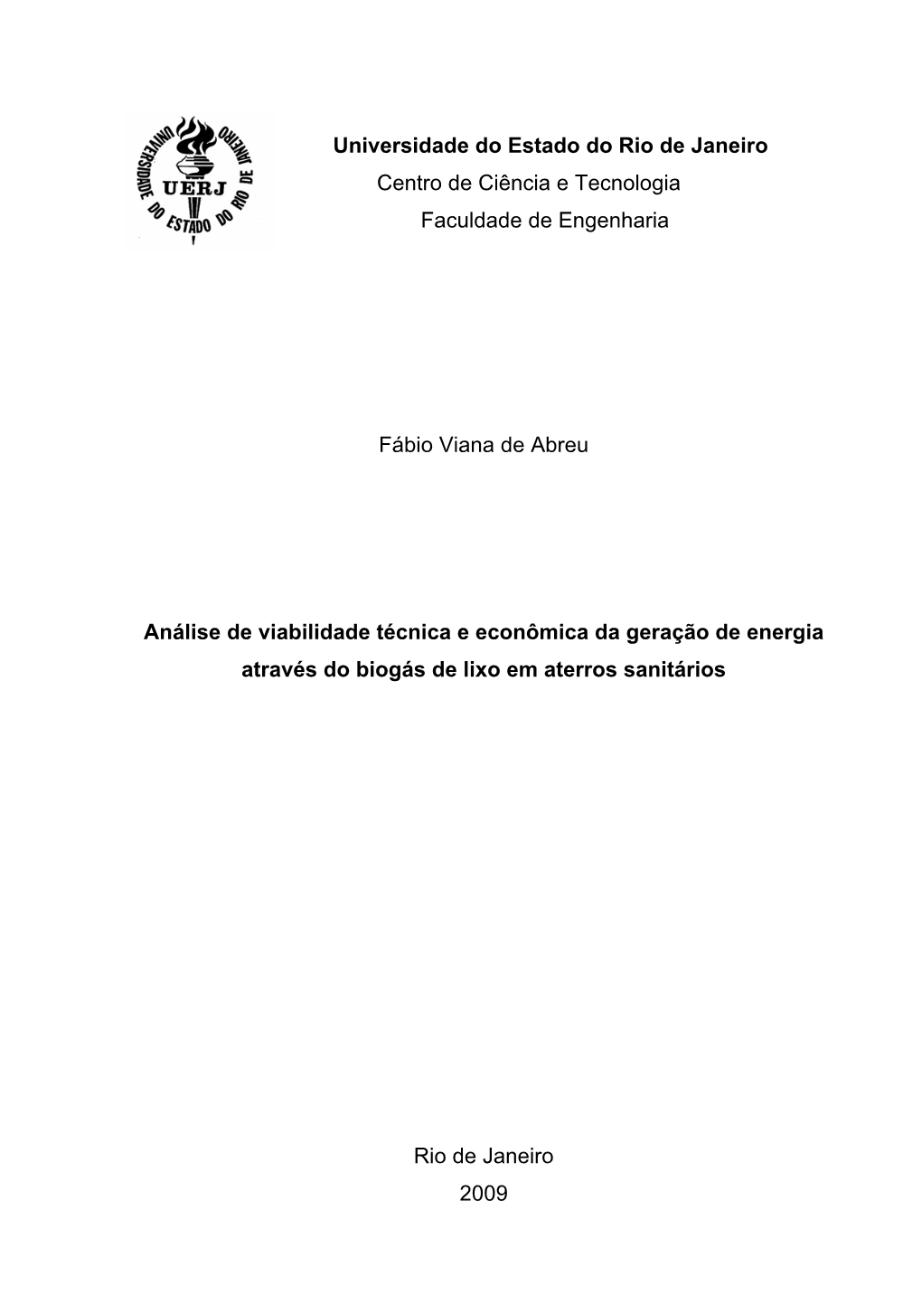 Universidade Do Estado Do Rio De Janeiro Centro De Ciência E Tecnologia Faculdade De Engenharia