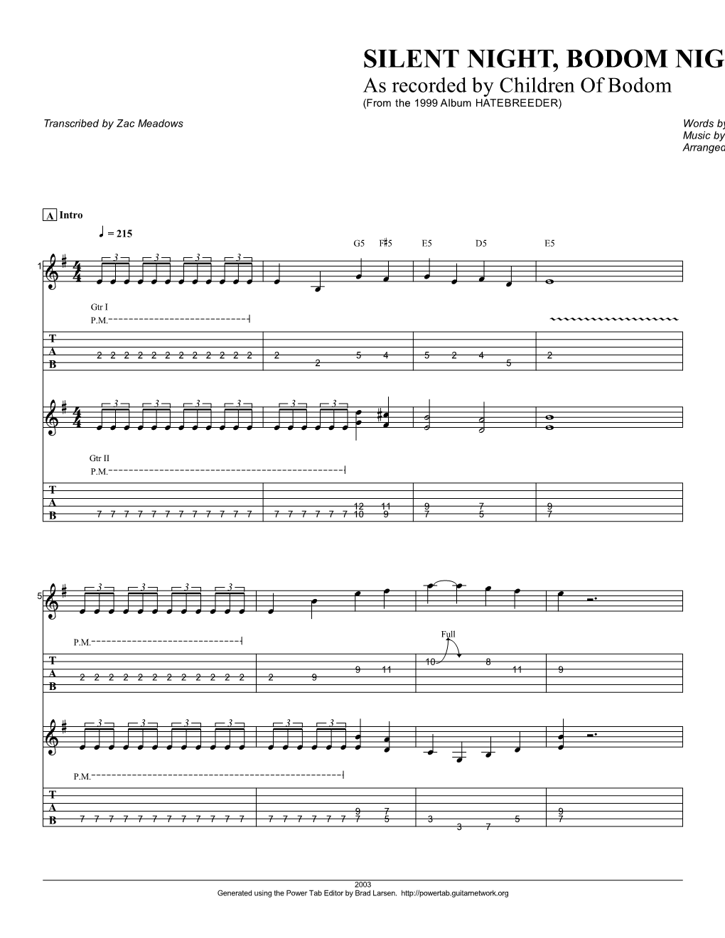 Children of Bodom (From the 1999 Album HATEBREEDER) Transcribed by Zac Meadows Words by Kimberly Goss Music by Alex Laiho Arranged by Juha-Matti Kallinen