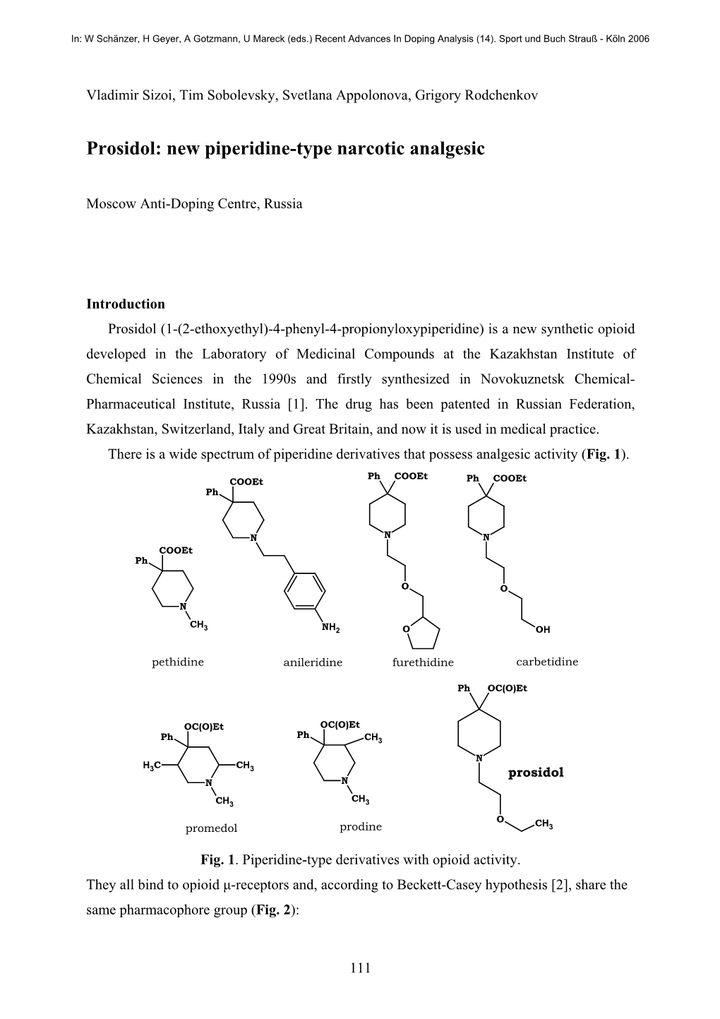 Prosidol: New Piperidine-Type Narcotic Analgesic