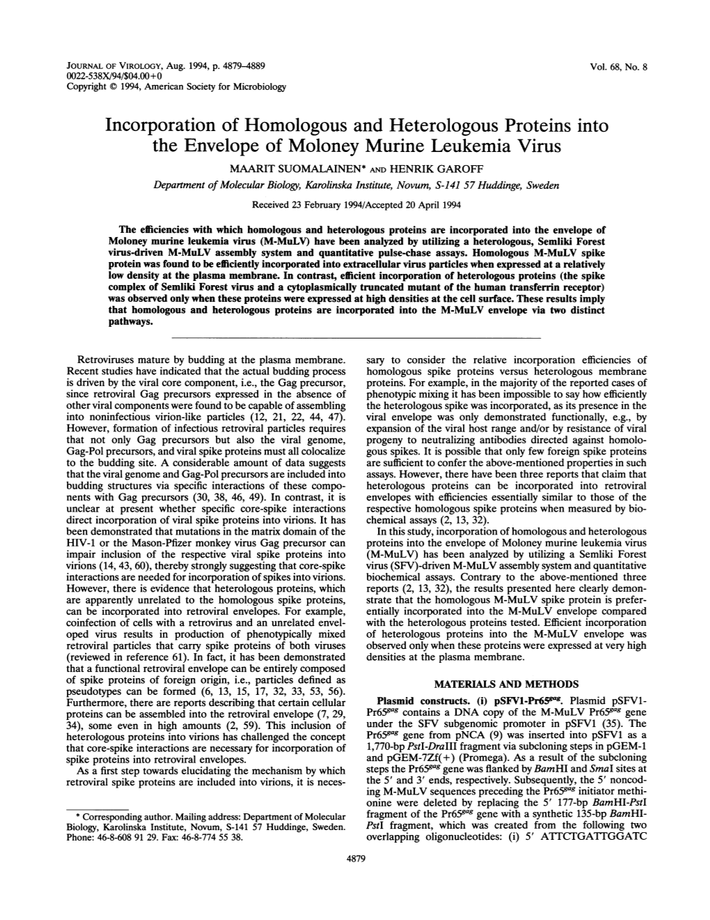 Incorporation of Homologous and Heterologous Proteins Into The