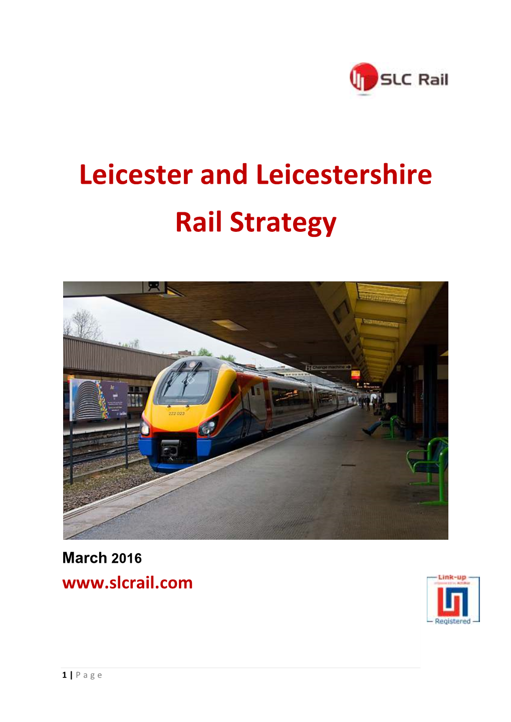 Leicester and Leicestershire Rail Strategy