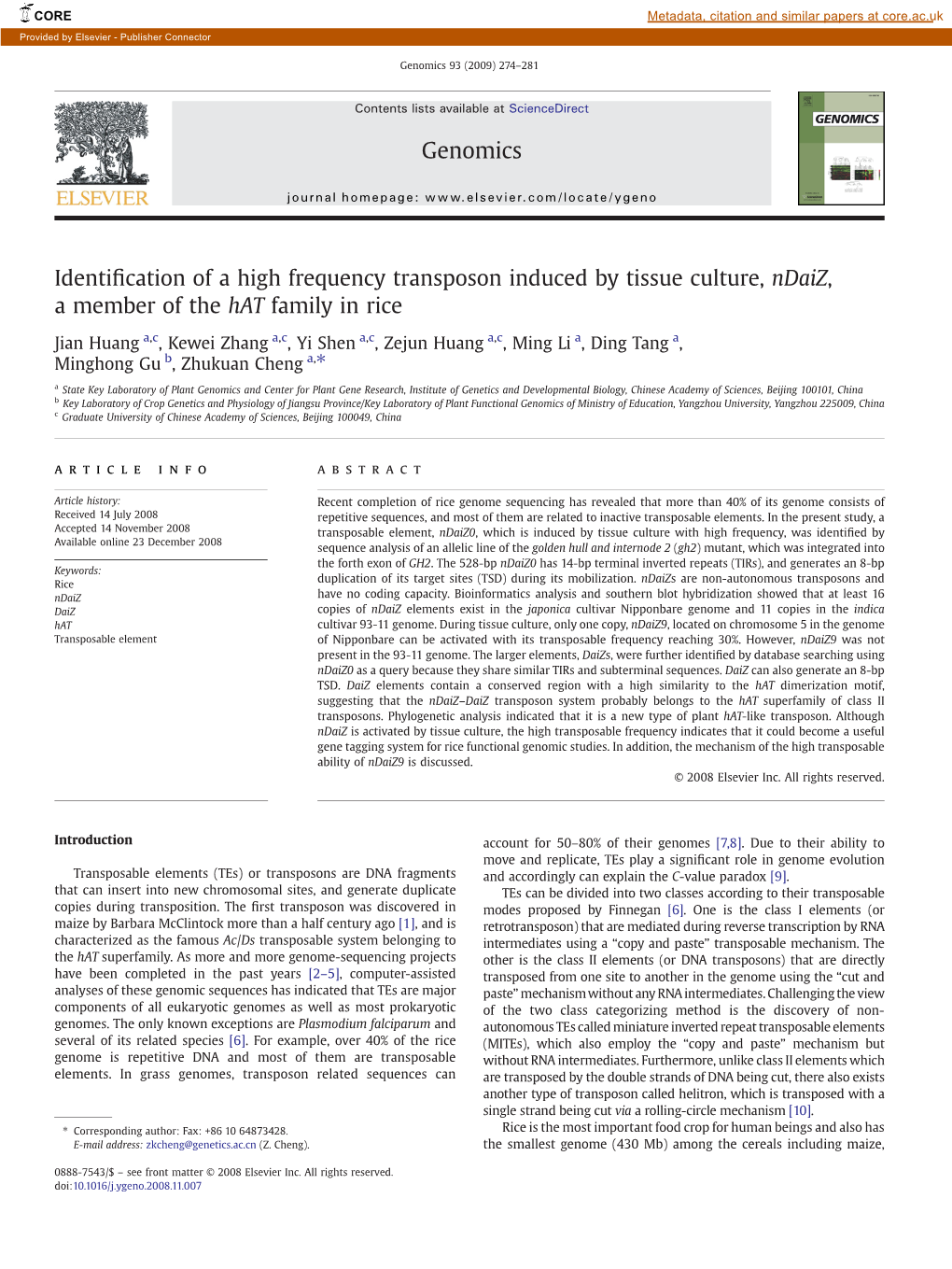 Identification of a High Frequency Transposon Induced By