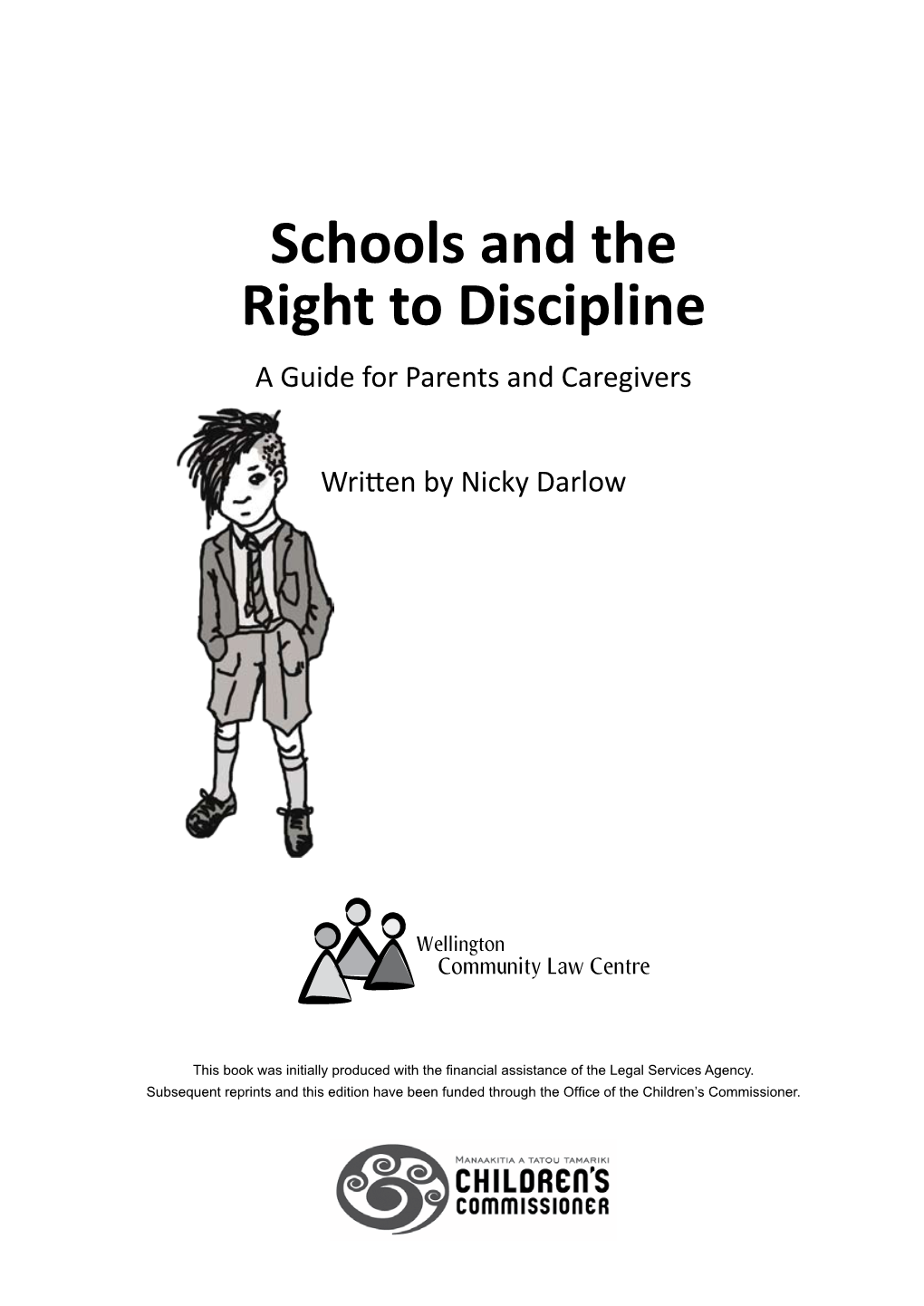 Schools and the Right to Discipline Is a Guide