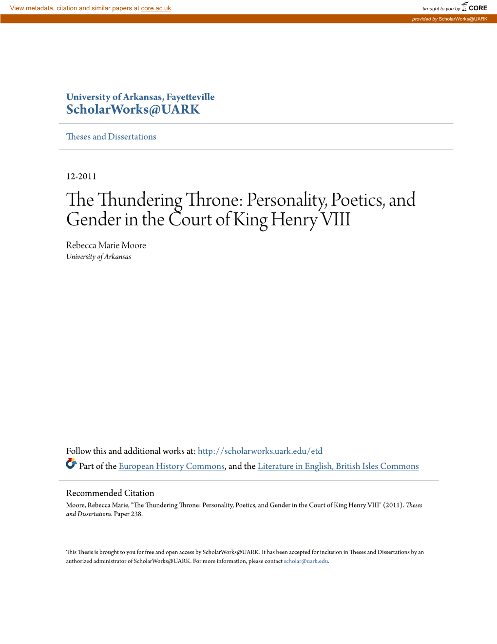 Personality, Poetics, and Gender in the Court of King Henry VIII Rebecca Marie Moore University of Arkansas