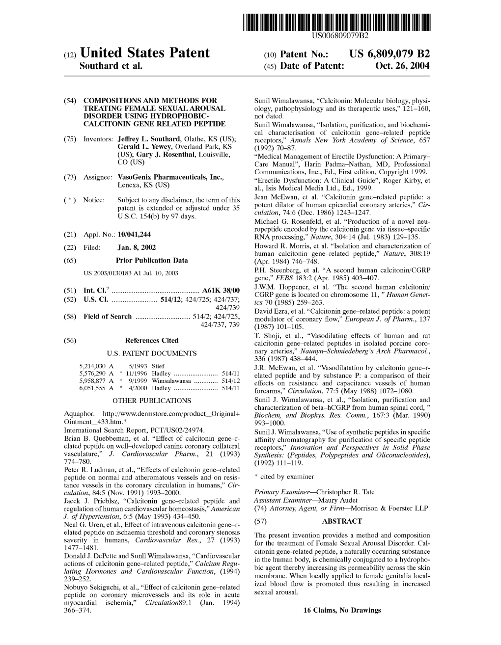 (12) United States Patent (10) Patent No.: US 6,809,079 B2 Southard Et Al