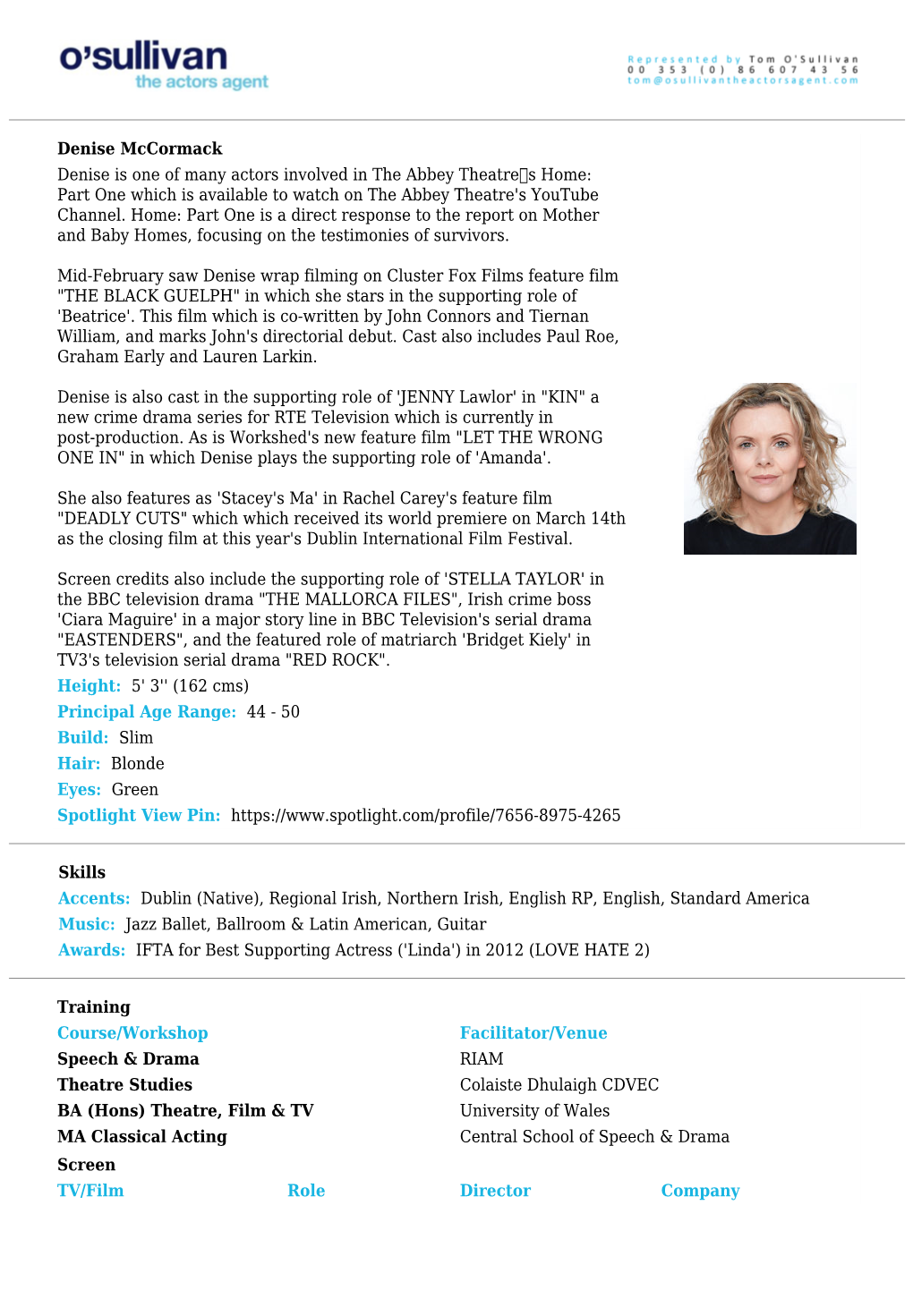 Denise Mccormack Denise Is One of Many Actors Involved in the Abbey Theatre’S Home: Part One Which Is Available to Watch on the Abbey Theatre's Youtube Channel