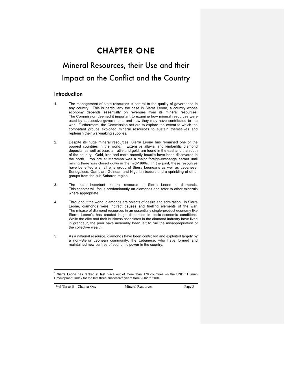 CHAPTER ONE Mineral Resources, Their Use and Their Impact on the Conflict and the Country
