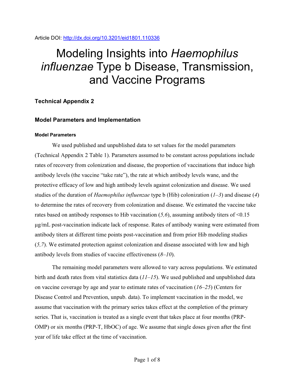 Haemophilus Influenzae Type B Disease, Transmission, and Vaccine Programs