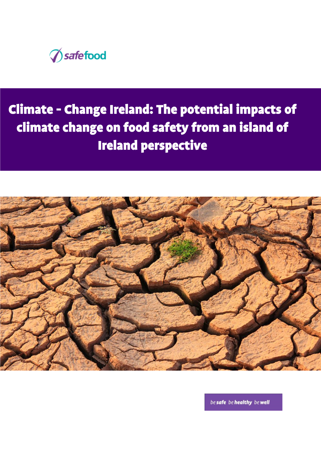 The Potential Impacts of Climate Change on Food Safety from an Island Of