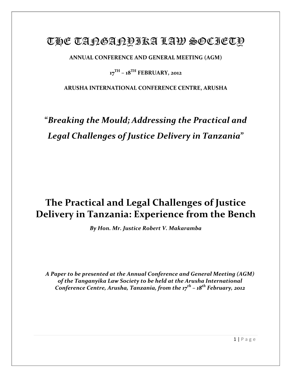 The-Practical-And-Legal-Challenges-Of-Justice-Delivery-In-Tanzania-Experience-From-The
