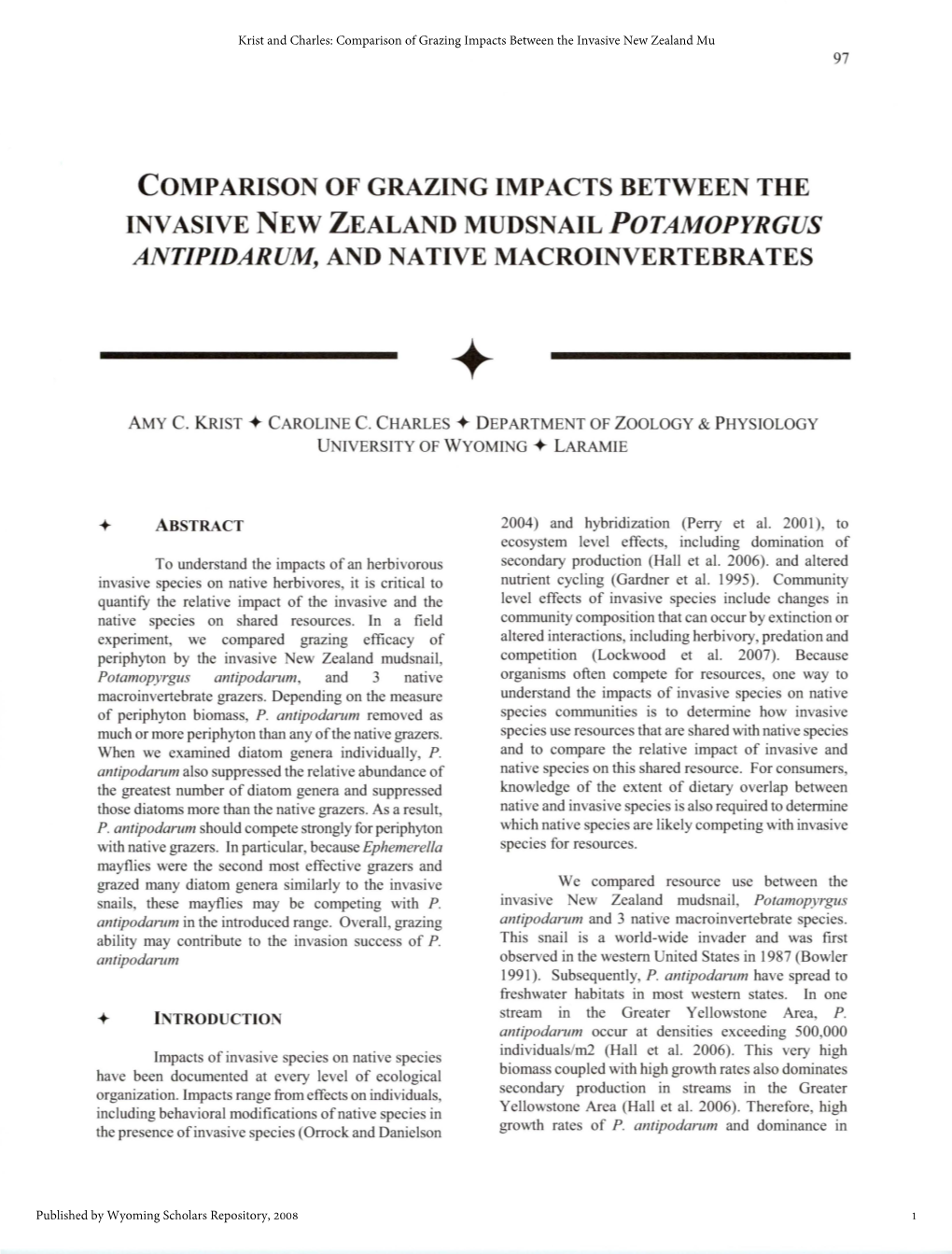 Comparison of Grazing Impacts Between the Invasive New Z Ealand Mudsnail Potamopyrgus Antipidarum, and Native Macroinvertebrates + Amy C